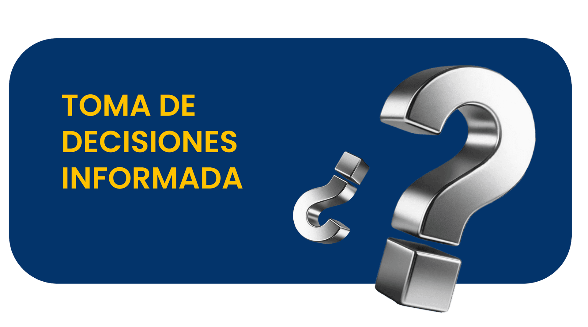 Toma de decisiones informada